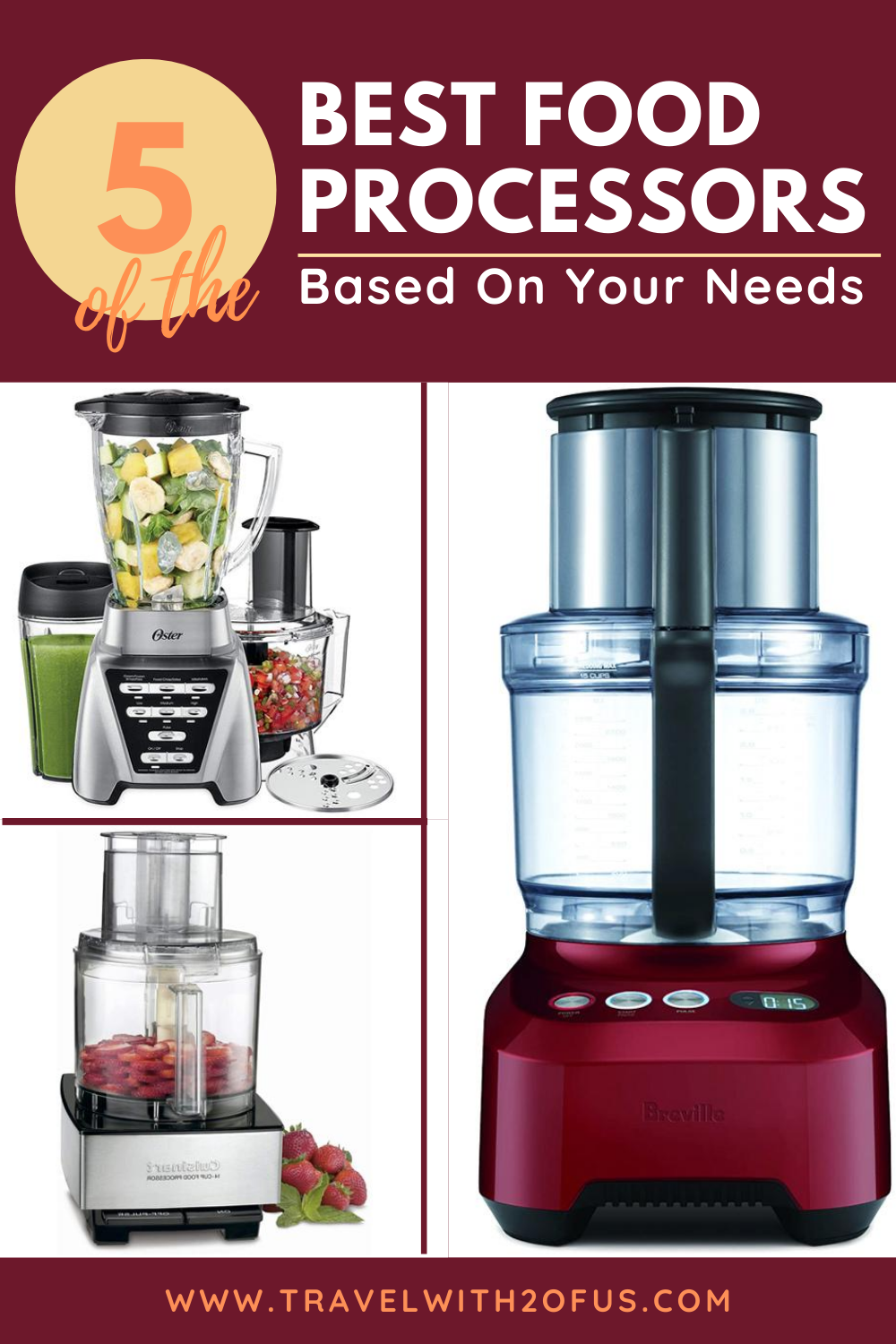 5 Of The Best Food Processors Based On Your Needs