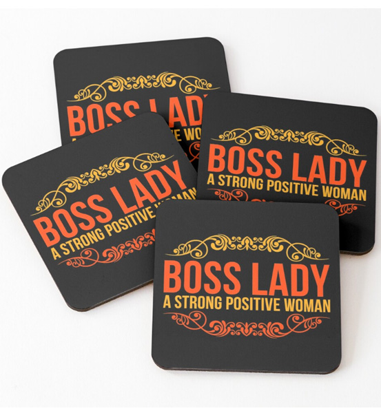 Boss Lady coasters