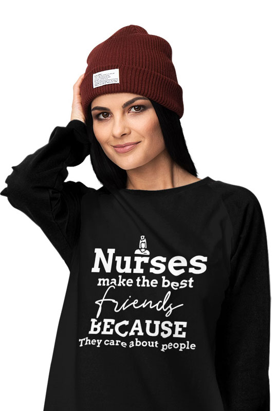 Nurses make the best friends men and women sweatshirt